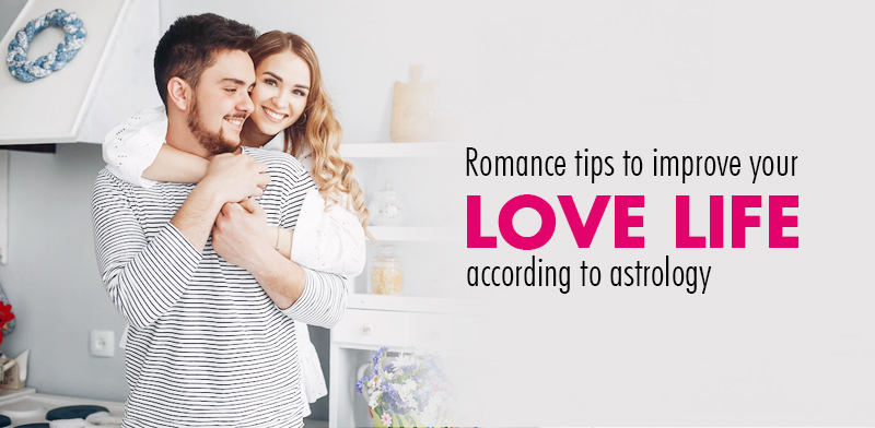 Romance tips to improve your love life, according to astrology. 